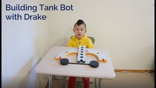 Drake building Tank Bot with Bakoba