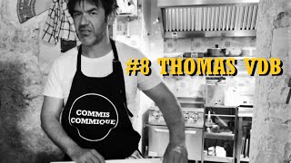 CoMMis CoMMique #8 - 🌞 Thomas VDB 🌞 (Goûteur : Monsieur Poulpe)