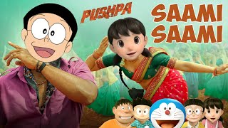 Saami Saami Song Ft : Nobita And Shizuka | Saami Saami Song Doreamon Version | #pushpa