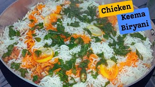 Chicken Keema Biryani Recipe | How to make Chicken Keema Biryani |Chicken biryani