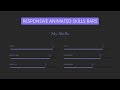 How To Create Animated Responsive Skills bars Using HTML & CSS |Animated Progress bars Tutorial