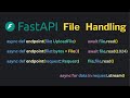 Every FastAPI File Upload Method | Working and Best Practices!