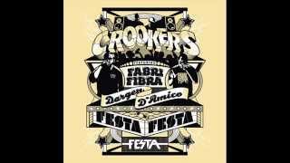 Crookers - Festa Festa (ft. Fabri Fibra \u0026 Dargen D'Amico) + testo