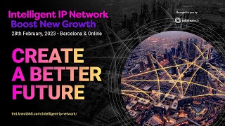 Intelligent IP Network, Boost New Growth 2023