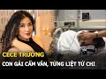 CeCe Trương: Con gái Cẩm Vân, từng bị liệt tứ chi