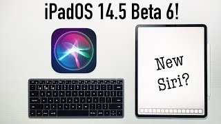 iPadOS 14.5 Beta 6: Everything You Need To Know!