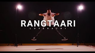 LOVERATRI: RANGTAARI DANCE VIDEO | Sam Padmashali Choreography | Aayush Sharma | Yo Yo Honey Singh