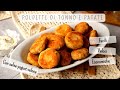 Polpette di tonno e patate, con salsa yogurt, ricetta veloce e sfiziosa!