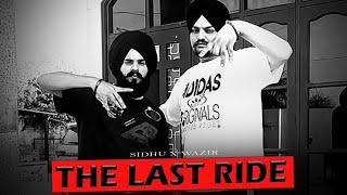 The Last Ride | Sidhu Moose Wala | Full Leaked Song