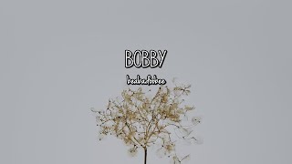 beabadoobee - Bobby (Lyrics)