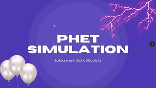 PhET Simulation - Balloons and Static Electricity