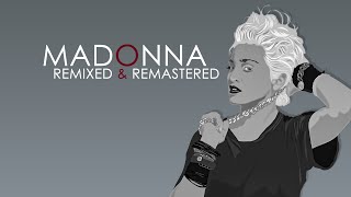 #MADONNA - MADONNA (THE DEBUT ALBUM): Remixed and Remastered