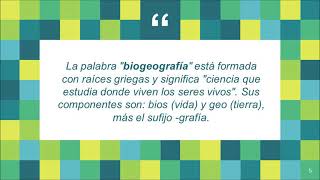 Biogeografía y Área Biogeográfica