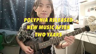 Polyphia Finally Released New Music After Two Years