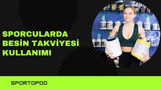 Sporcularda besin takviyesi (supplement) ve  enerji içeceği kullanımı