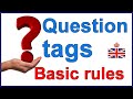 Question Tags In English - Basic Rules