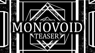 Monovoid Teaser | Aleph-0 (Tria.OS)