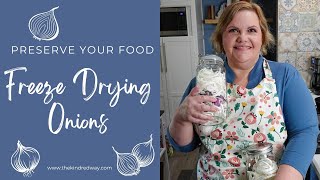 Freeze-drying Onions At Home