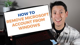 How To Remove Microsoft Account from Windows - Delete Microsoft Account From Your OS