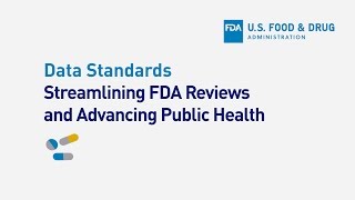 About FDA’s Data Standards Program