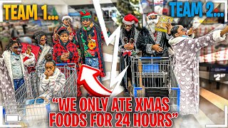 WE ONLY ATE CHRISTMAS FOODS FOR 24 HOURS CHALLENGE!!!! (PLOT TWIST)