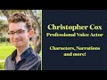 Christopher Cox | Voice Acting Demo Reel