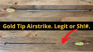 Gold Tip Airstrike Review. Legit or Sh!t