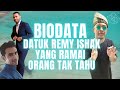 Biodata Datuk Remy Ishak Yang Ramai Orang Tak Tahu