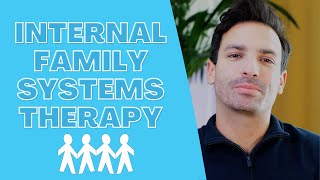 Internal Family Systems (IFS) Therapy Explained