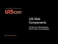 UI5con@SAP 2019: UI5 Web Components