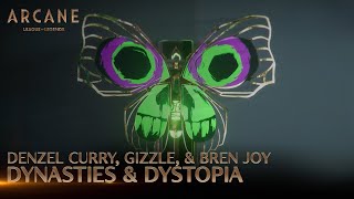 Denzel Curry, Gizzle, Bren Joy - Dynasties & Dystopia | Arcane League of Legends | Riot Games Music