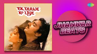 Ek Duuje Ke Liye - Jhankar Beats | Hum Tum Dono Jab Mil Jayen | Hero & king Of Jhankar Studio