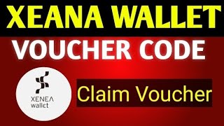 Xenea wallet voucher code 2 January | Xenea wallet voucher code today 2 January | Xenea wallet claim