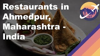 Restaurants in Ahmedpur, Maharashtra - India