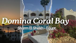 DOMINA CORAL BAY - SHARM EL SHEIKH