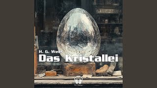 Teil 08 - Das Kristallei