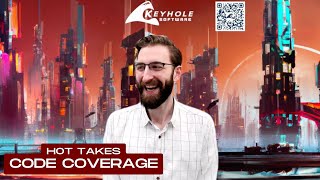 Hot Takes - Code Coverage