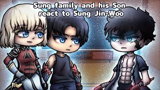 Sung family and His Son React To Sung Jin Woo // Gacha React