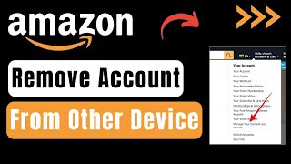 How To Remove Amazon Account From Other Devices !