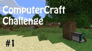 Minecraft: ComputerCraft Challenge Ep. 1