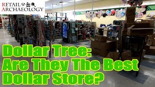 Dollar Tree: Are They The Best Dollar Store? | Retail Archaeology