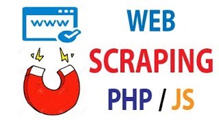 WEB SCRAPING WITH PHP / JS