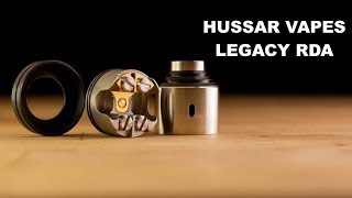 Hussar Vapes Legacy RDA