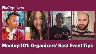 Recording| Meetup 101: Organizers’ Best Event Tips