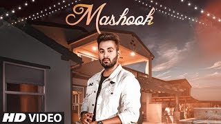 Mashook: Sanam Singh (Full) Enzo | Fan Star | Latest Punjabi Songs 2018