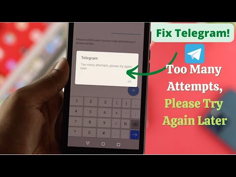 How To Fix: Telegram Too Many Attempts Please Try Again Later! [Login ...