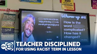 Teacher disciplined for using racist term in lesson plan