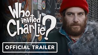 Who Invited Charlie? - Official Trailer (2023) Adam Pally, Jordana Brewster, Xosha Roquemore
