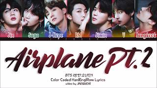Bts 방탄소년단 - Airplane Pt2 Color Coded Lyrics Engromhan