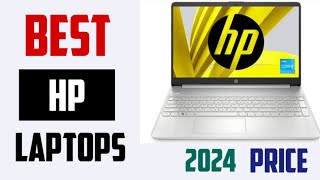 Top and Best HP Laptops and Their Price in the United States for 2024